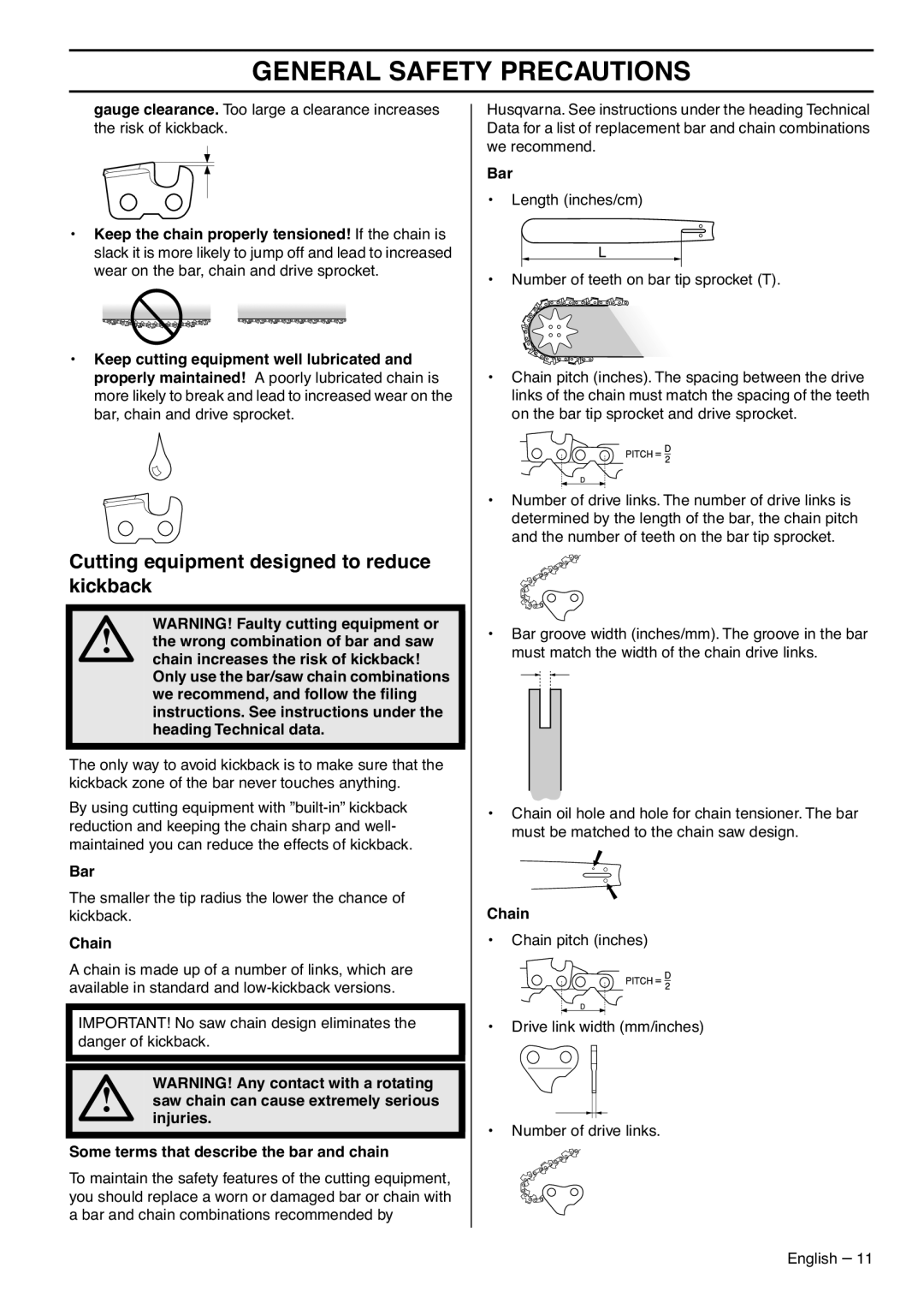 Husqvarna 1151437-95, 372XP EPA III manual Cutting equipment designed to reduce kickback, Bar, Chain 