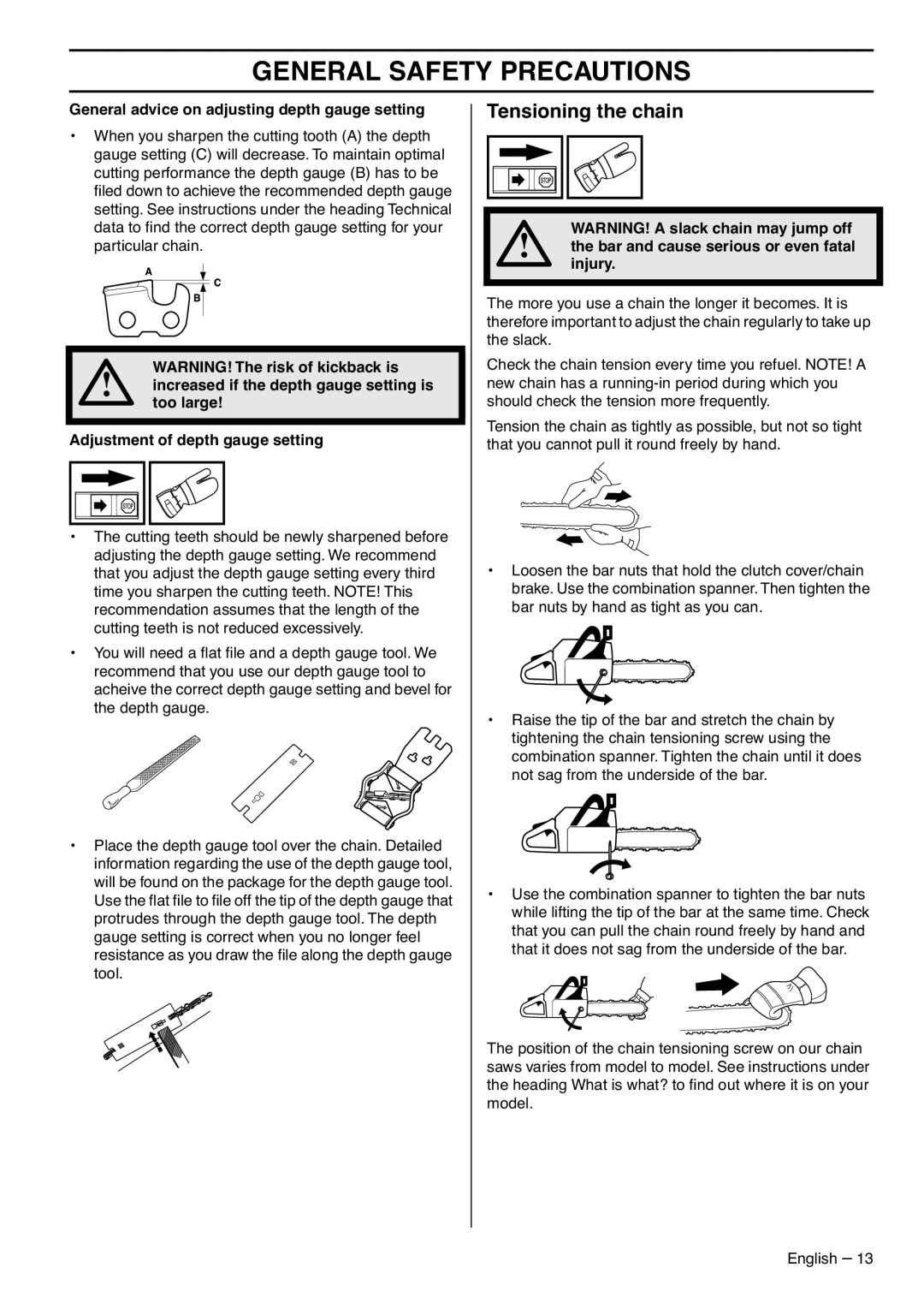 Husqvarna 1151437-95, 372XP EPA III manual Tensioning the chain 