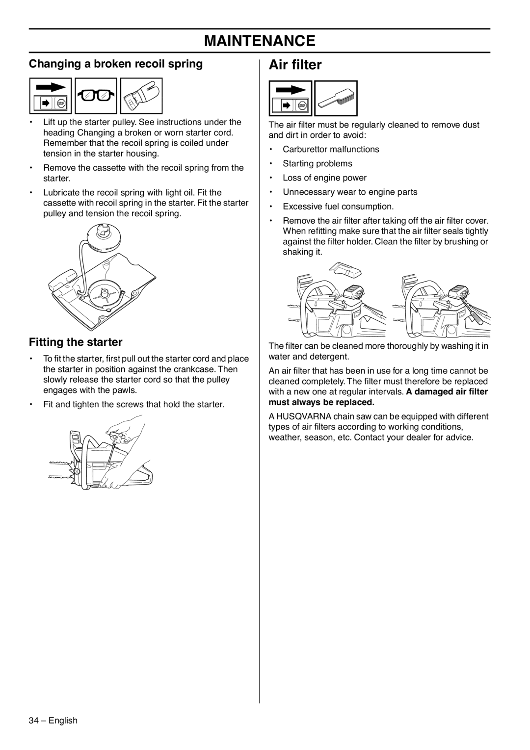 Husqvarna 372XP EPA III manual Air ﬁlter, Changing a broken recoil spring, Fitting the starter, Must always be replaced 