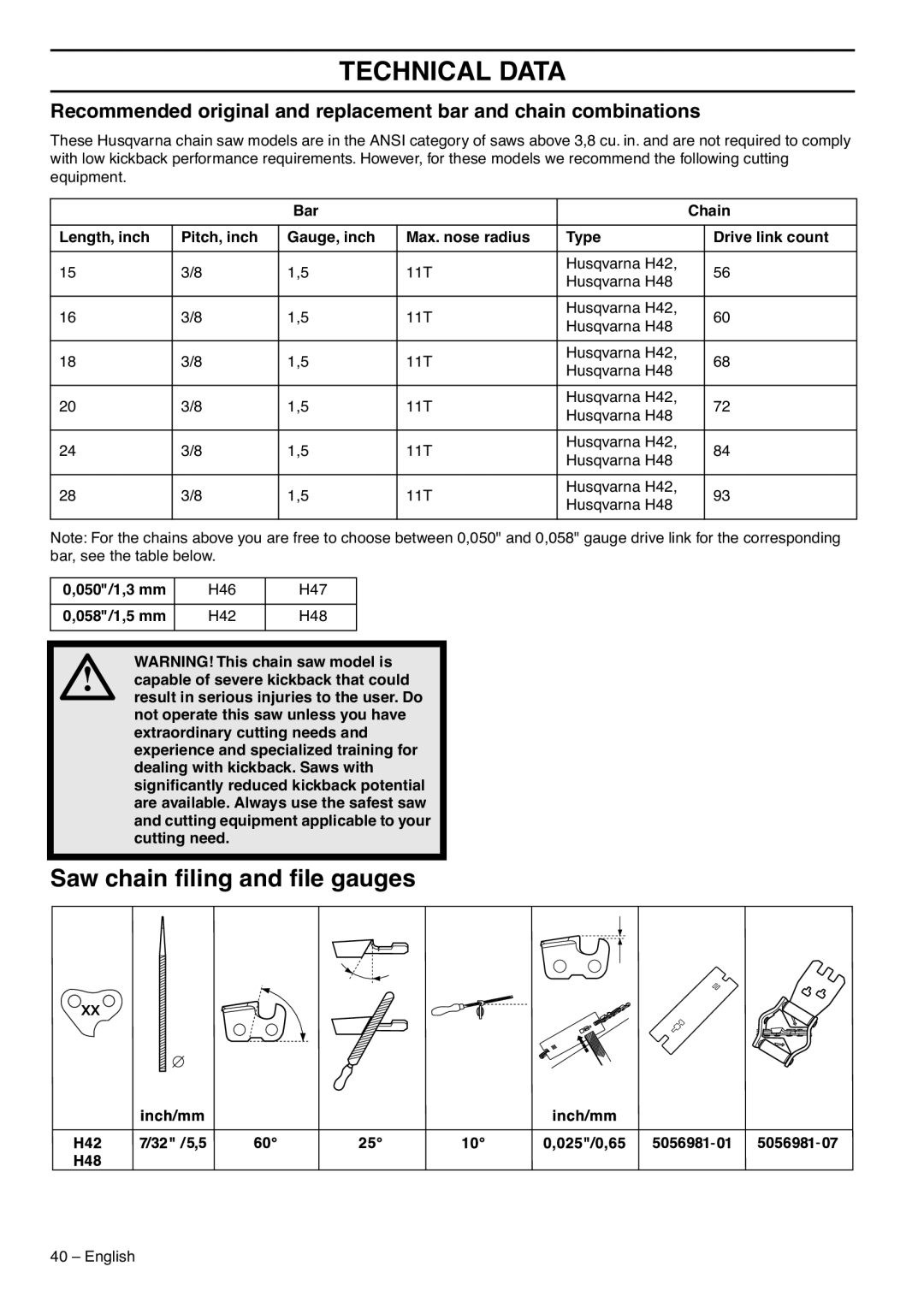 Husqvarna 372XP EPA III Saw chain ﬁling and ﬁle gauges, Recommended original and replacement bar and chain combinations 