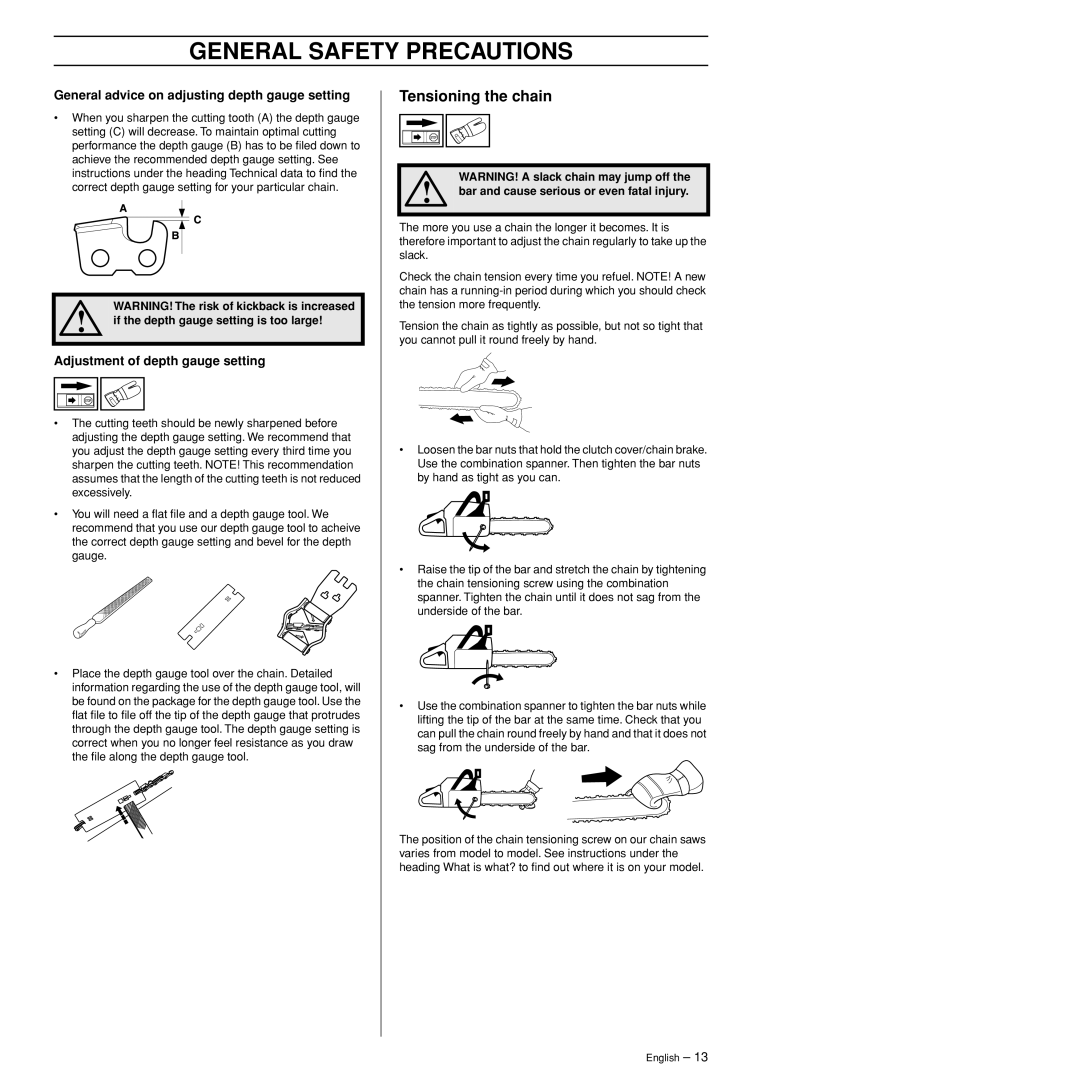 Husqvarna 372XPW Tensioning the chain, General advice on adjusting depth gauge setting, Adjustment of depth gauge setting 