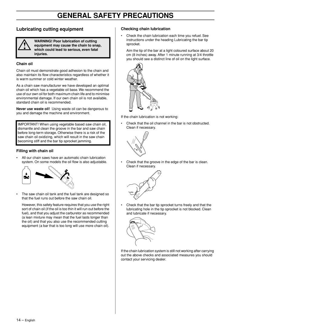 Husqvarna 372XPW manual Lubricating cutting equipment, Chain oil, Filling with chain oil, Checking chain lubrication 