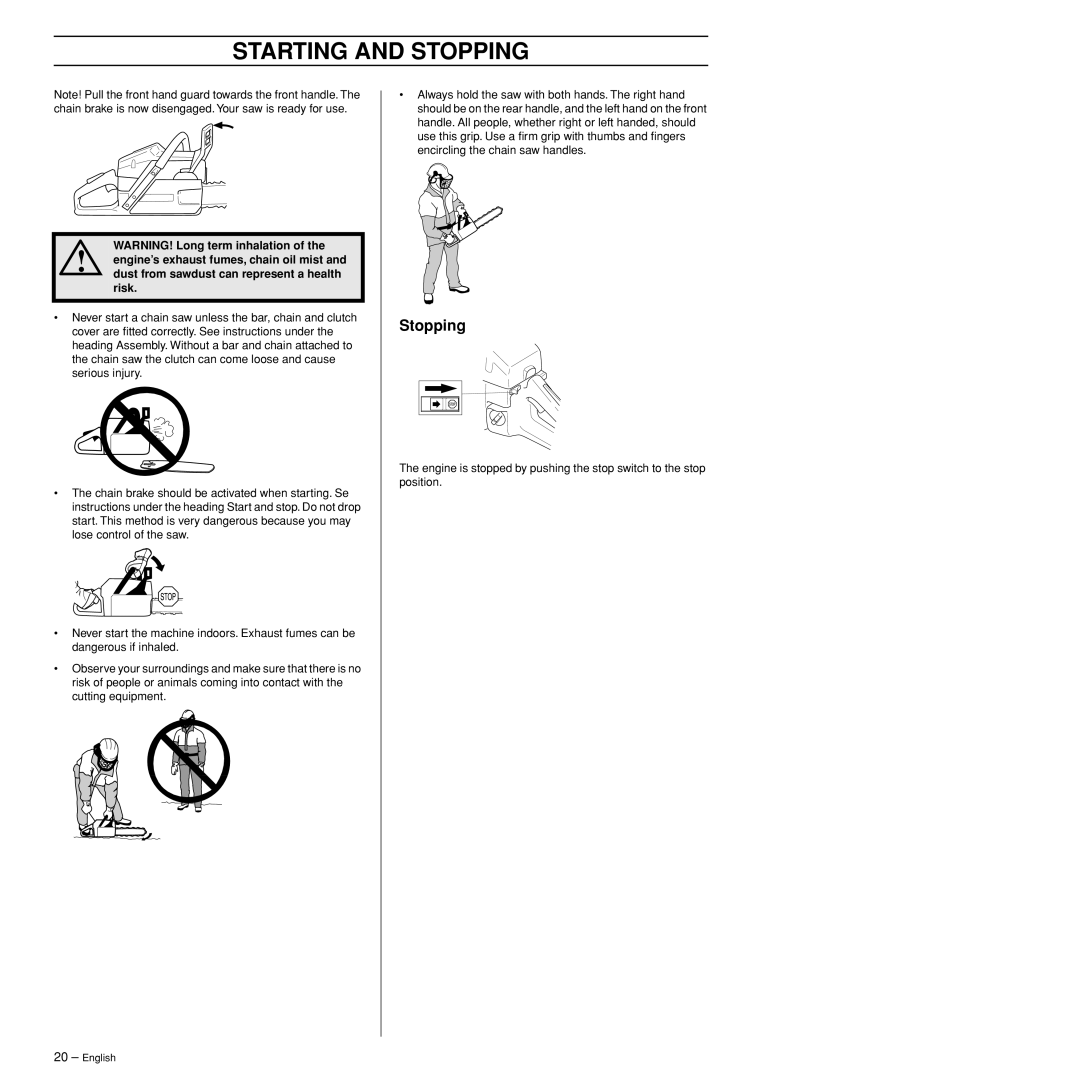 Husqvarna 372XPW manual Stopping 