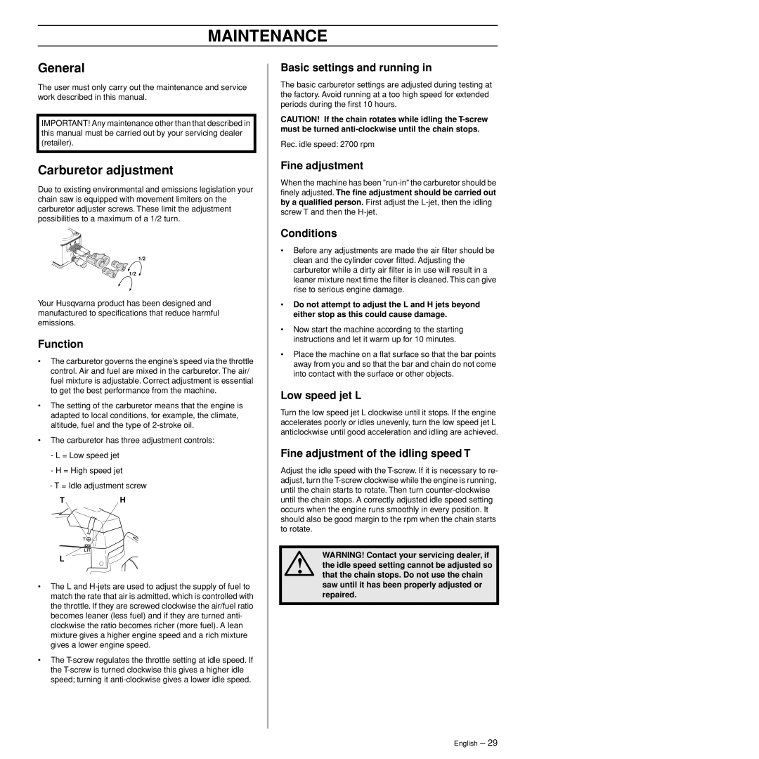 Husqvarna 372XPW manual Maintenance, General, Carburetor adjustment 