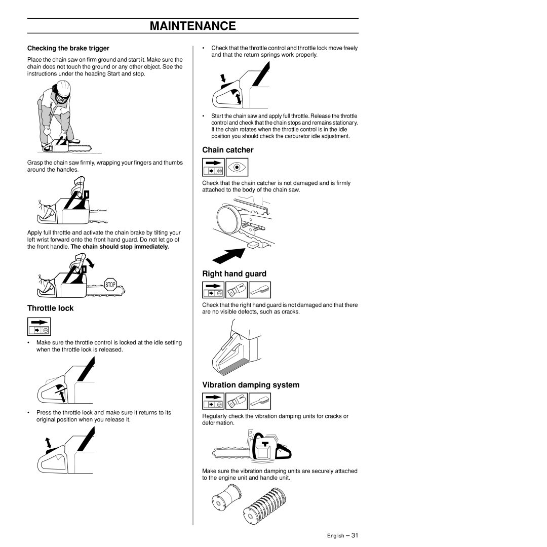 Husqvarna 372XPW manual Throttle lock, Checking the brake trigger 