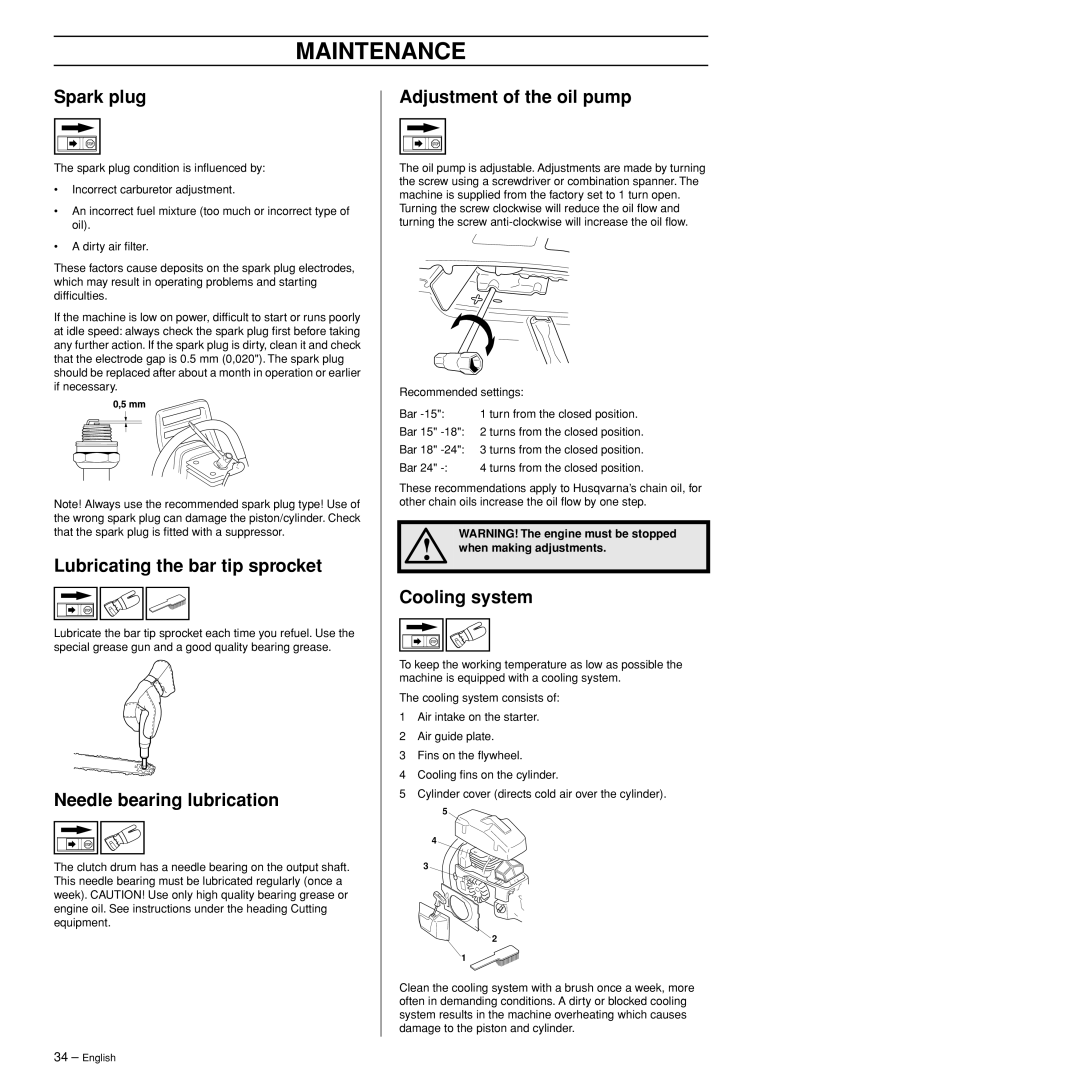 Husqvarna 372XPW Spark plug, Lubricating the bar tip sprocket, Needle bearing lubrication, Adjustment of the oil pump 