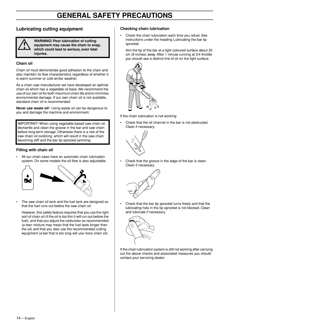 Husqvarna 385XP, 390XP manual Lubricating cutting equipment, Chain oil, Filling with chain oil, Checking chain lubrication 