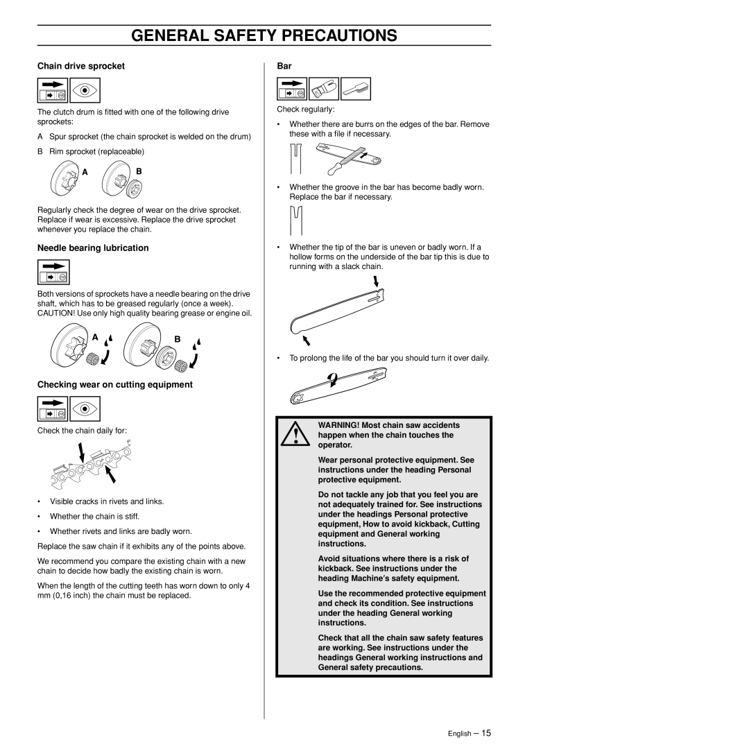 Husqvarna 385XP, 390XP manual Chain drive sprocket, Needle bearing lubrication, Checking wear on cutting equipment 