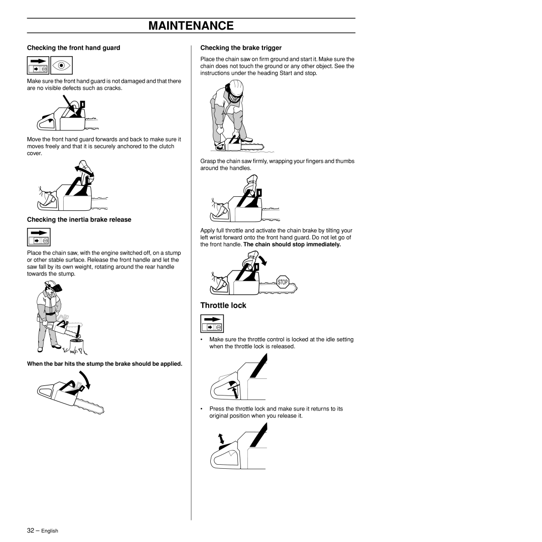 Husqvarna 385XP manual Checking the front hand guard, Checking the inertia brake release, Checking the brake trigger 