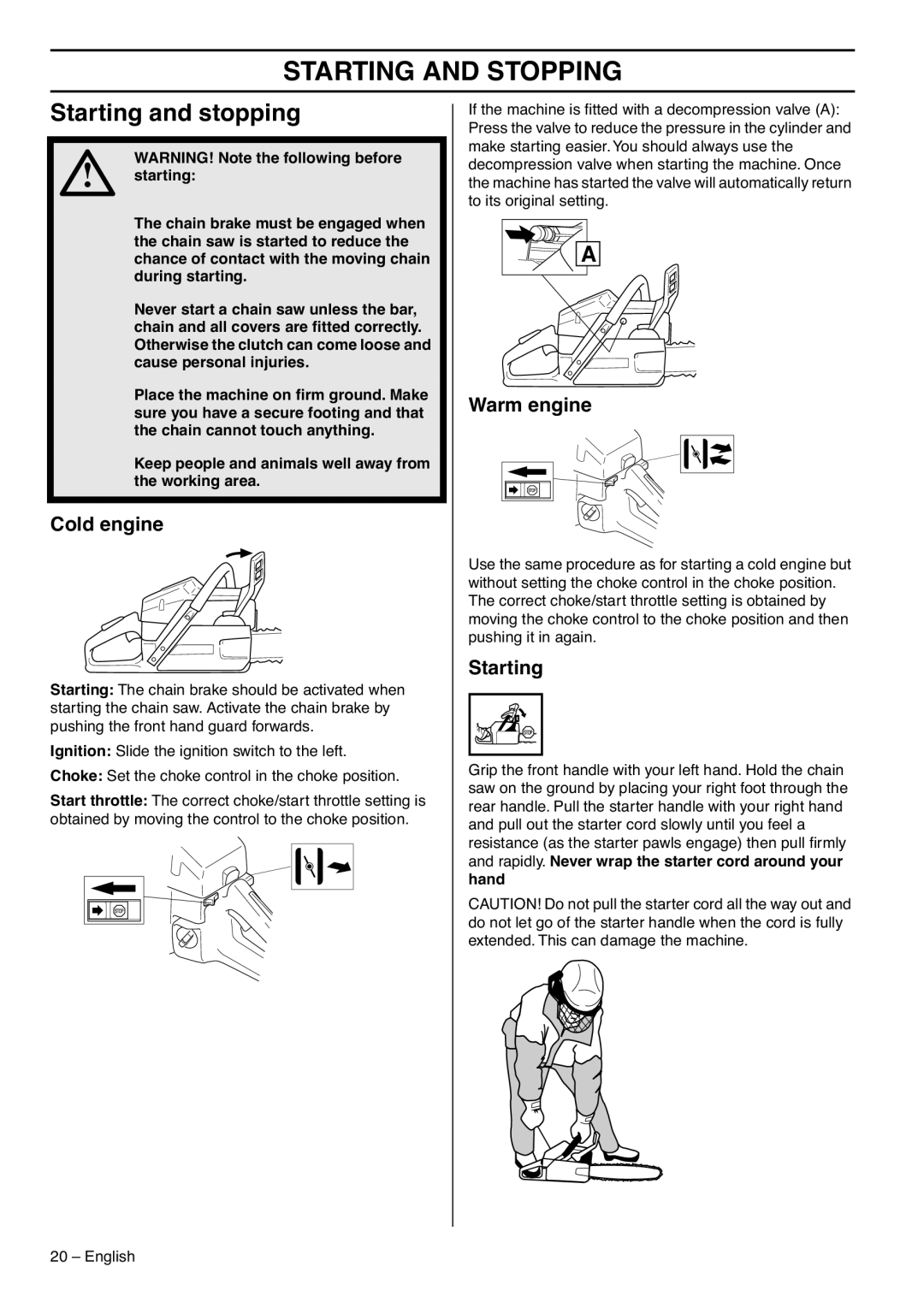 Husqvarna 1153176-95, 385XPG, 390XPG manual Starting and Stopping, Starting and stopping, Cold engine, Warm engine 