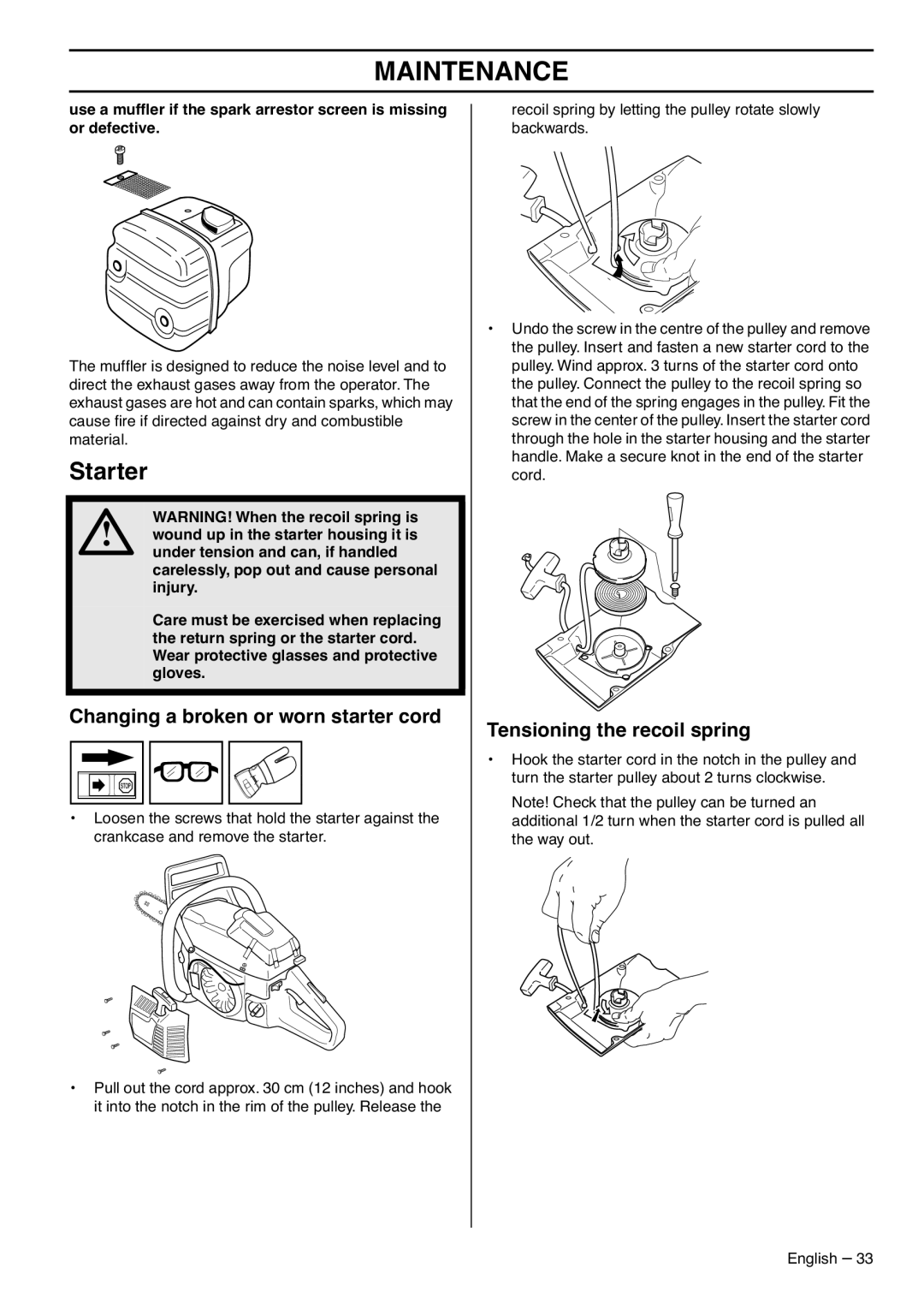 Husqvarna 385XPG, 390XPG, 1153176-95 manual Starter, Changing a broken or worn starter cord, Tensioning the recoil spring 