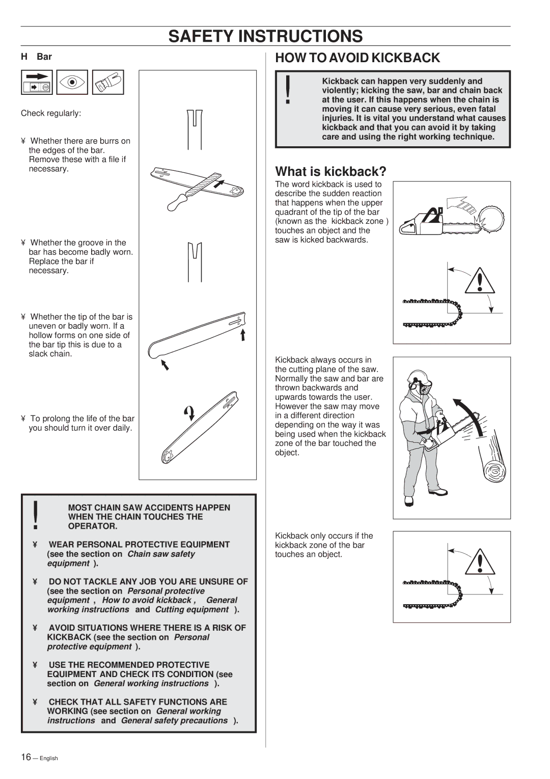 Husqvarna 394XP manual HOW to Avoid Kickback, What is kickback? 