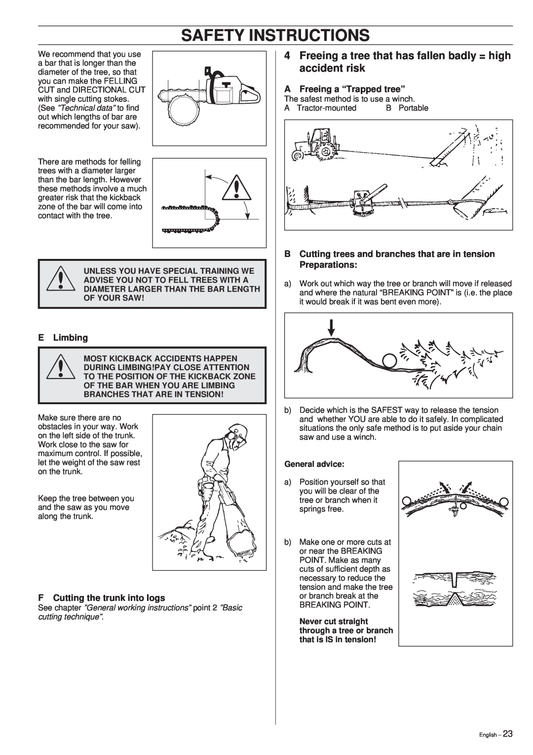 Husqvarna 394XP manual Safety Instructions, ELimbing, F Cutting the trunk into logs, AFreeing a “Trapped tree” 