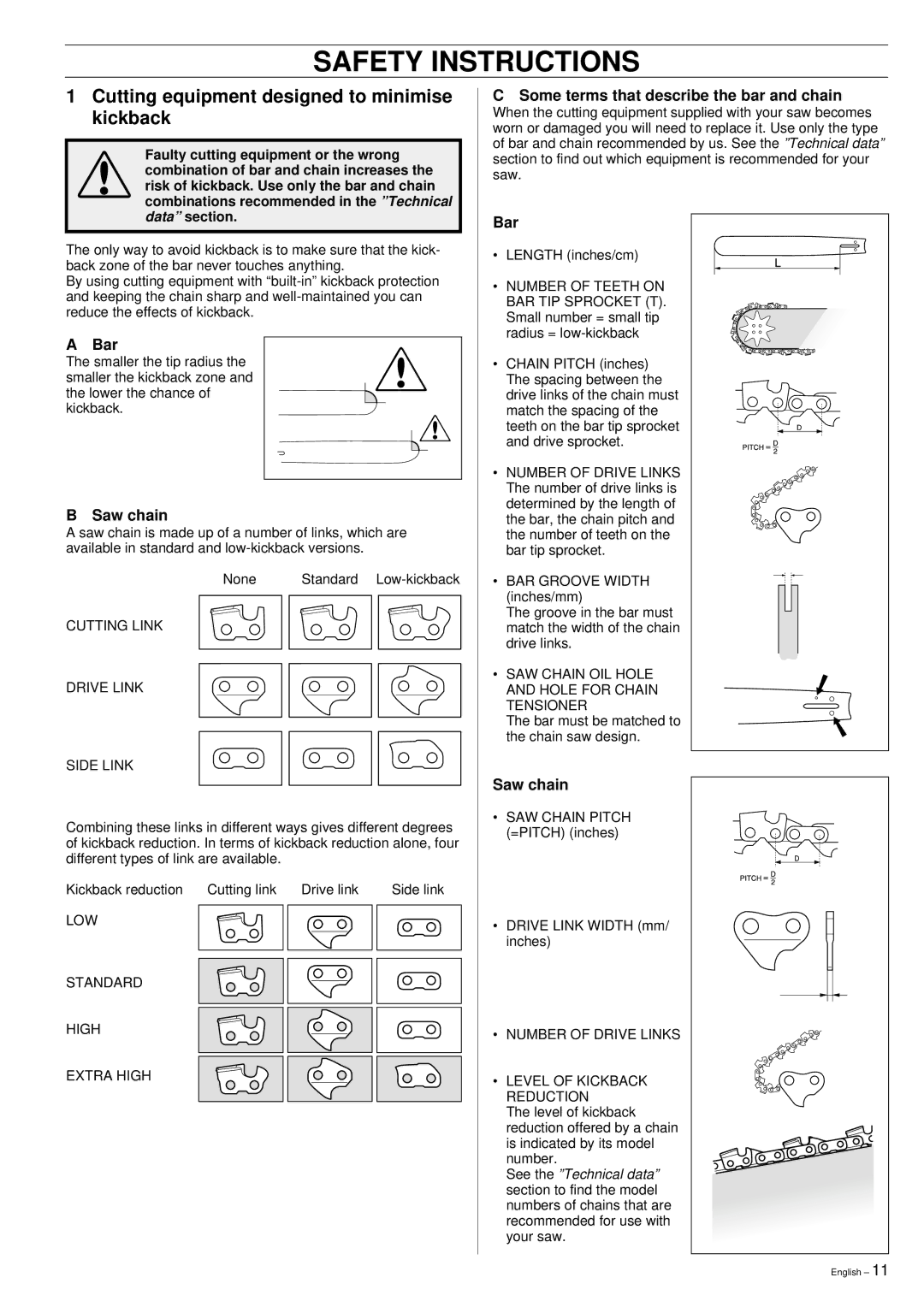Husqvarna 395XP manual Cutting equipment designed to minimise kickback, Bar, Saw chain 