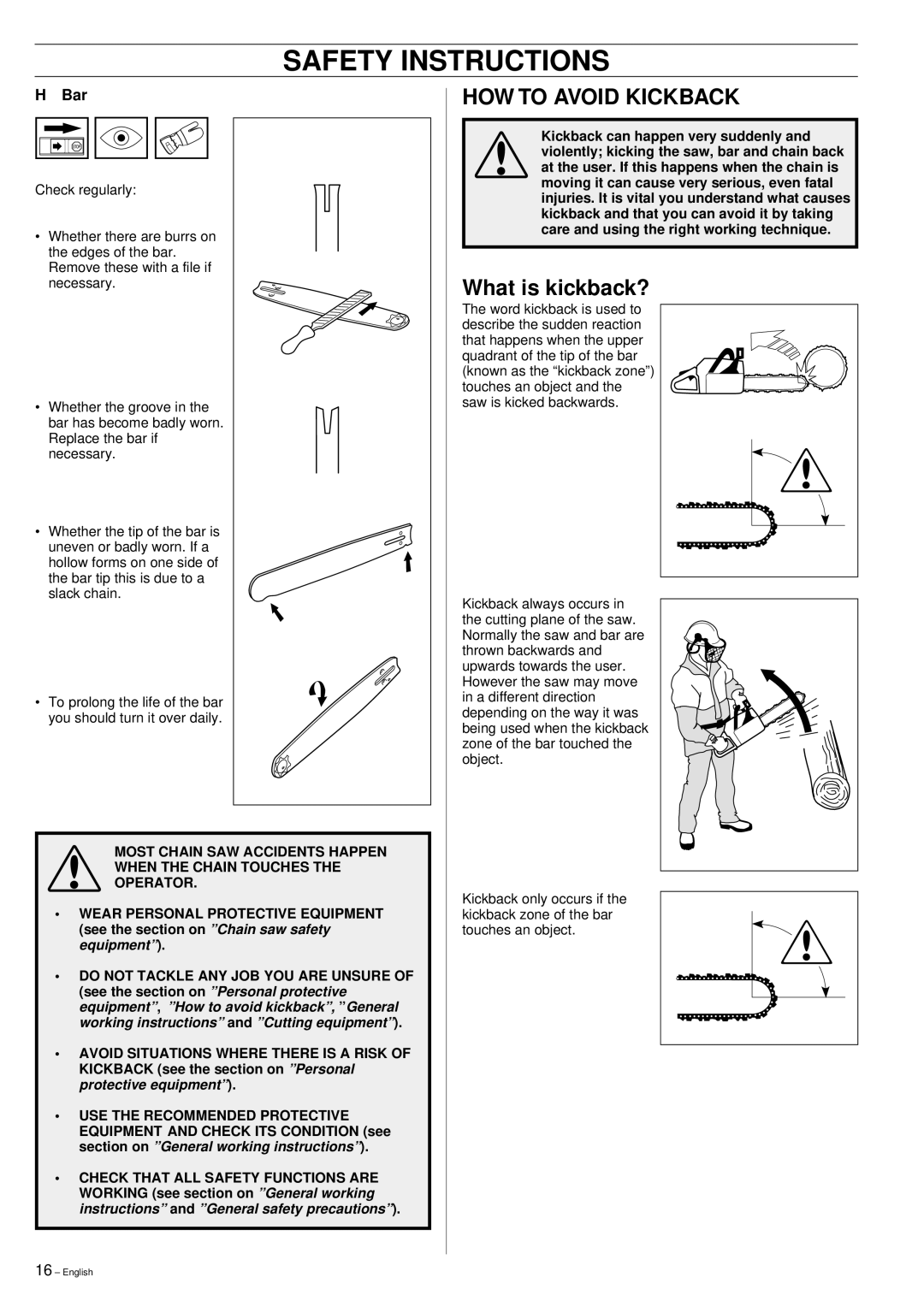 Husqvarna 395XP manual HOW to Avoid Kickback, What is kickback? 