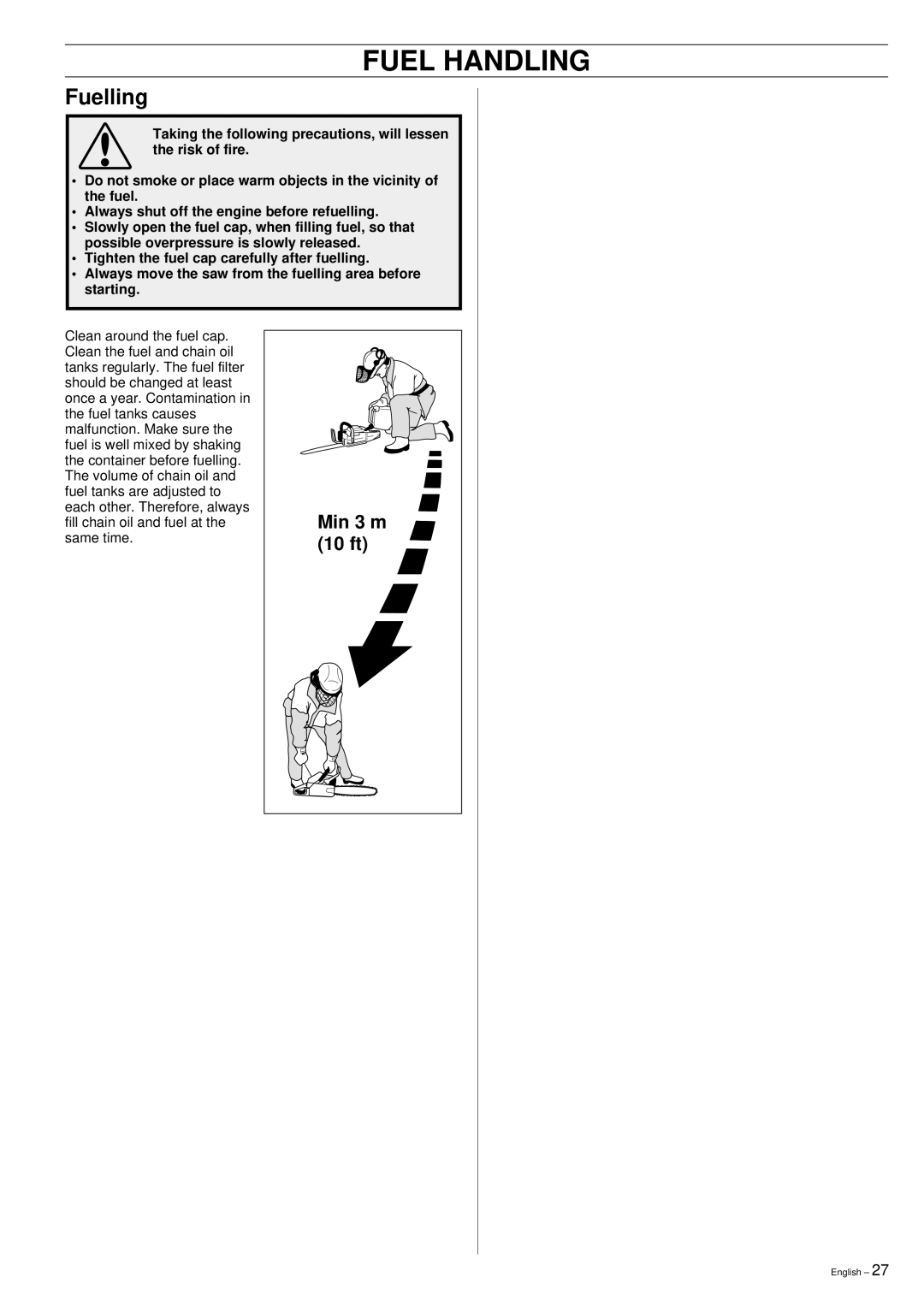 Husqvarna 395XP manual Fuelling, Min 3 m 
