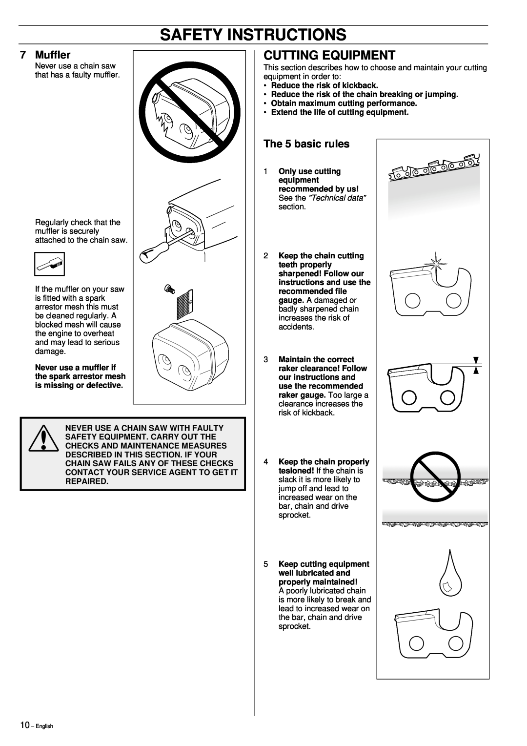Husqvarna 395XP manual Safety Instructions, Cutting Equipment, Muffler, The 5 basic rules 