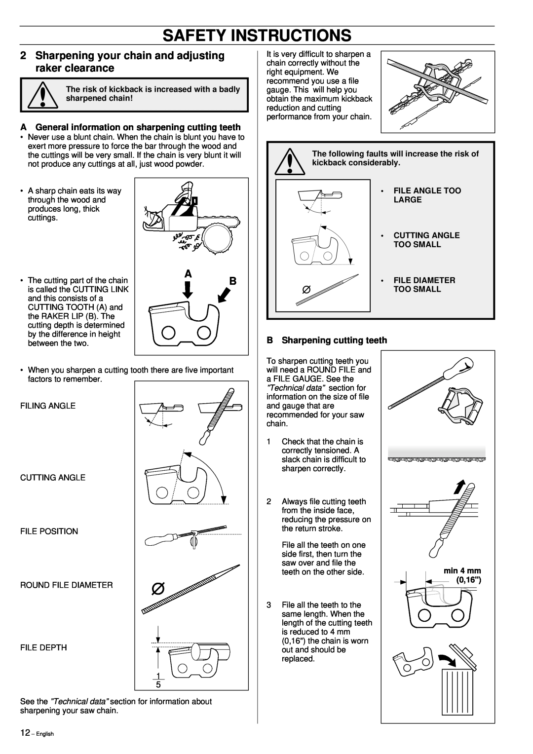 Husqvarna 395XP manual Safety Instructions, AGeneral information on sharpening cutting teeth, B Sharpening cutting teeth 