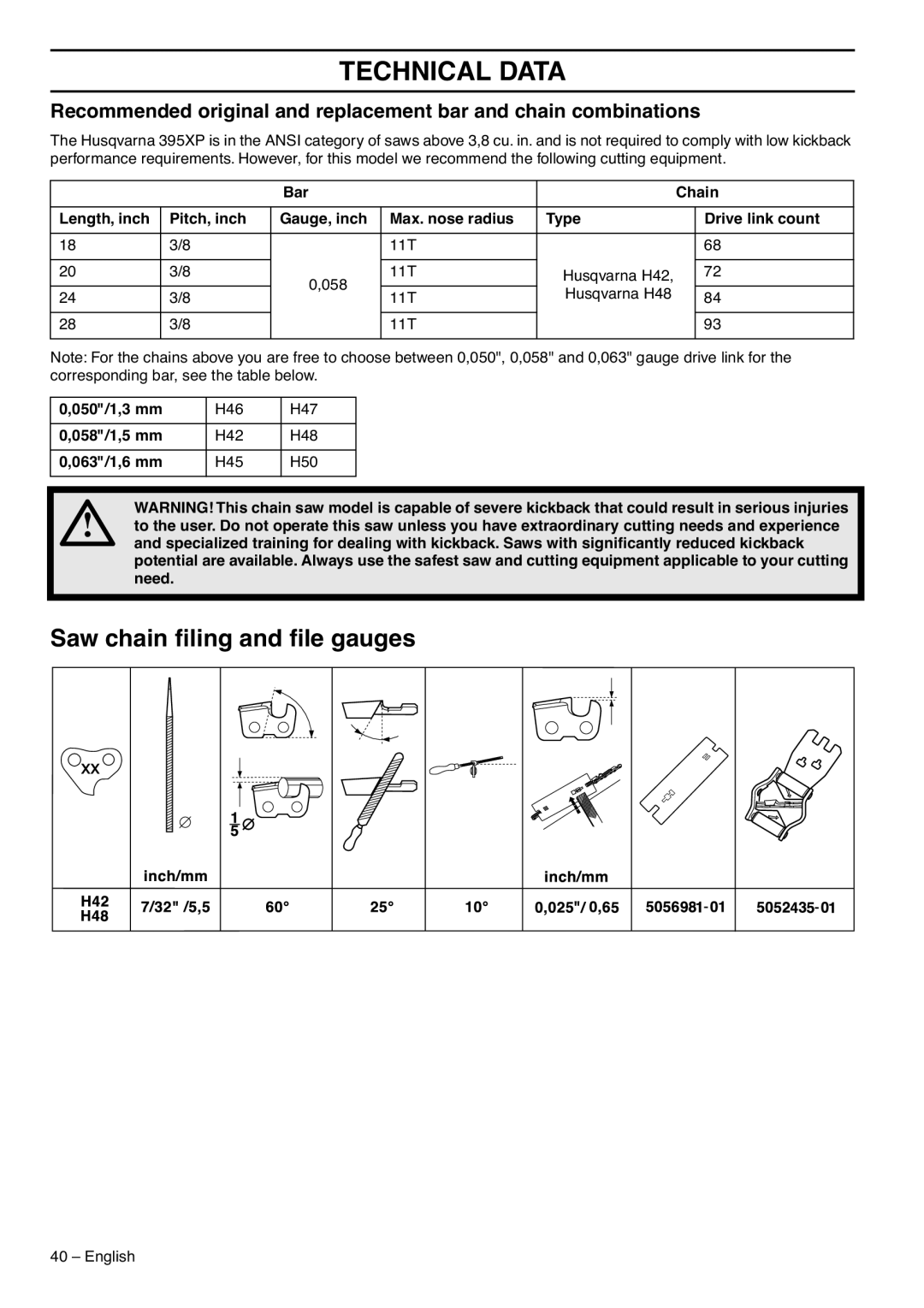 Husqvarna 395XPG, 1153177-95 manual Saw chain ﬁling and ﬁle gauges, 050/1,3 mm, 058/1,5 mm, 063/1,6 mm 