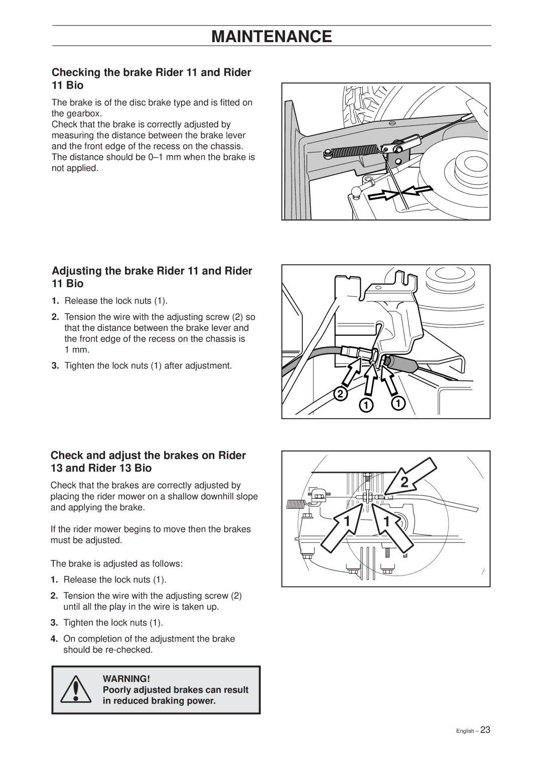 Husqvarna 39765, 13 Bio manual Checking the brake Rider 11 and Rider 11 Bio, Adjusting the brake Rider 11 and Rider 11 Bio 