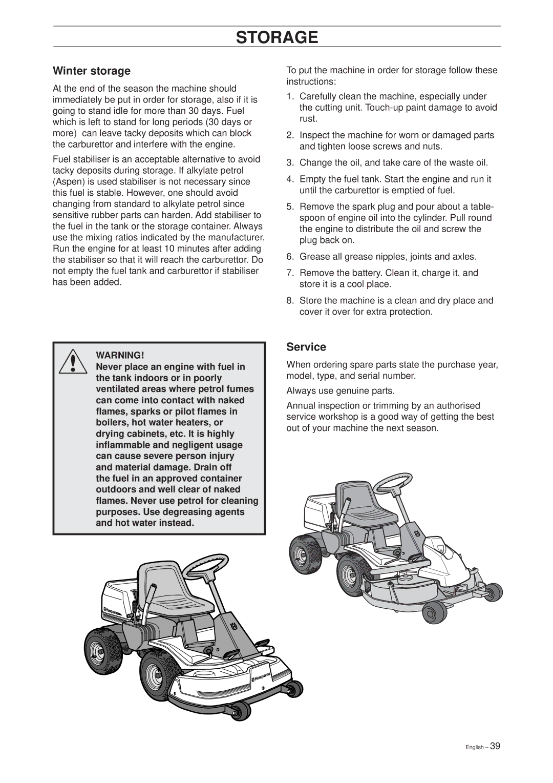 Husqvarna 39765, 13 Bio, 11 Bio manual Storage, Winter storage, Service 