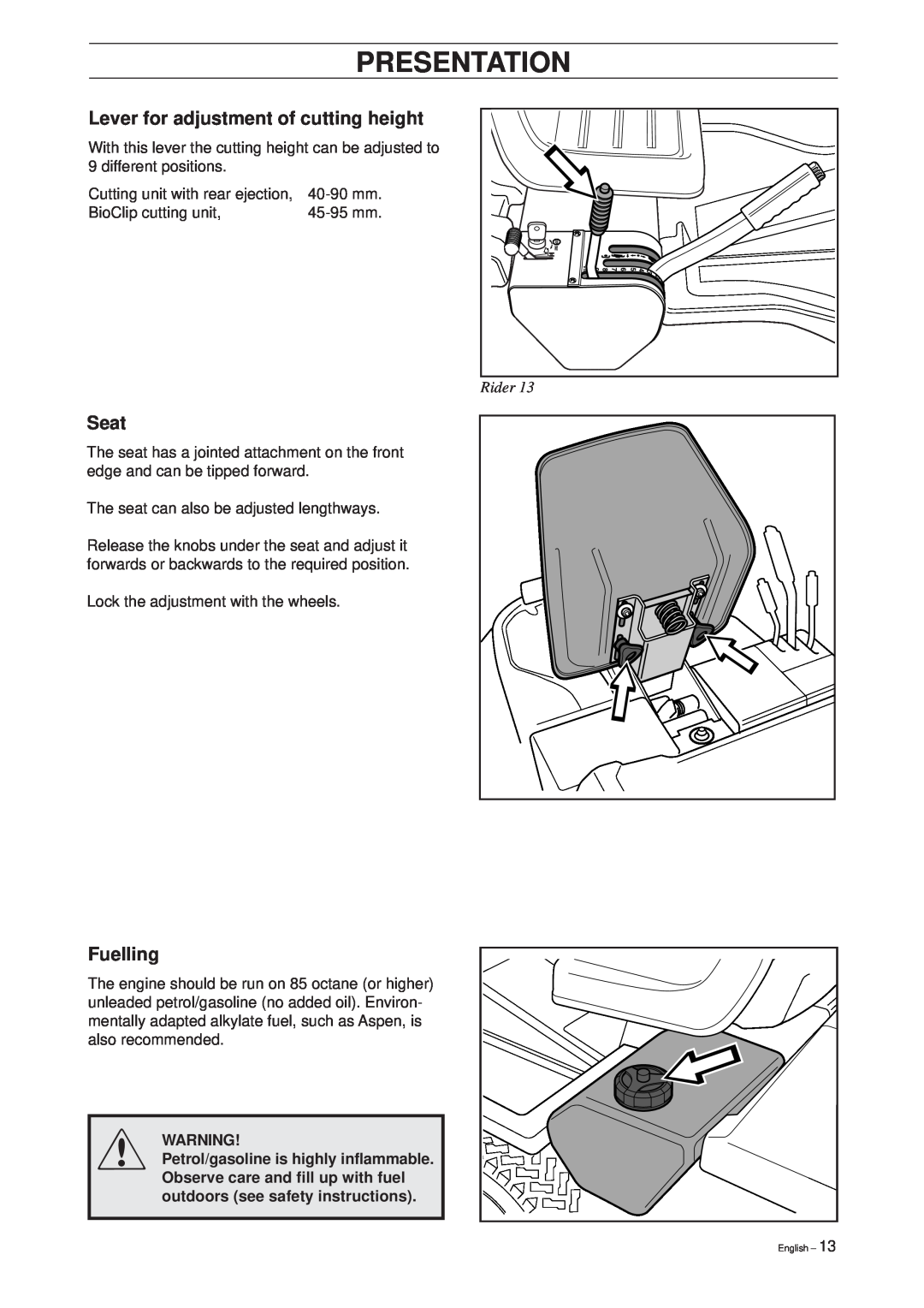 Husqvarna 39765, 13 Bio, 11 Bio manual Lever for adjustment of cutting height, Seat, Fuelling, Rider, Presentation 