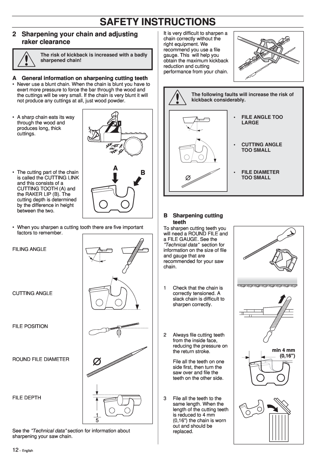 Husqvarna 40 manual Safety Instructions, AGeneral information on sharpening cutting teeth, B Sharpening cutting teeth 