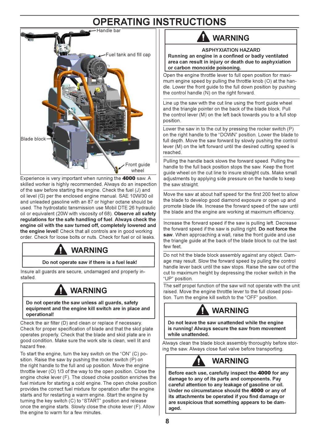 Husqvarna 4000 manuel dutilisation Operating Instructions, Do not operate saw if there is a fuel leak 