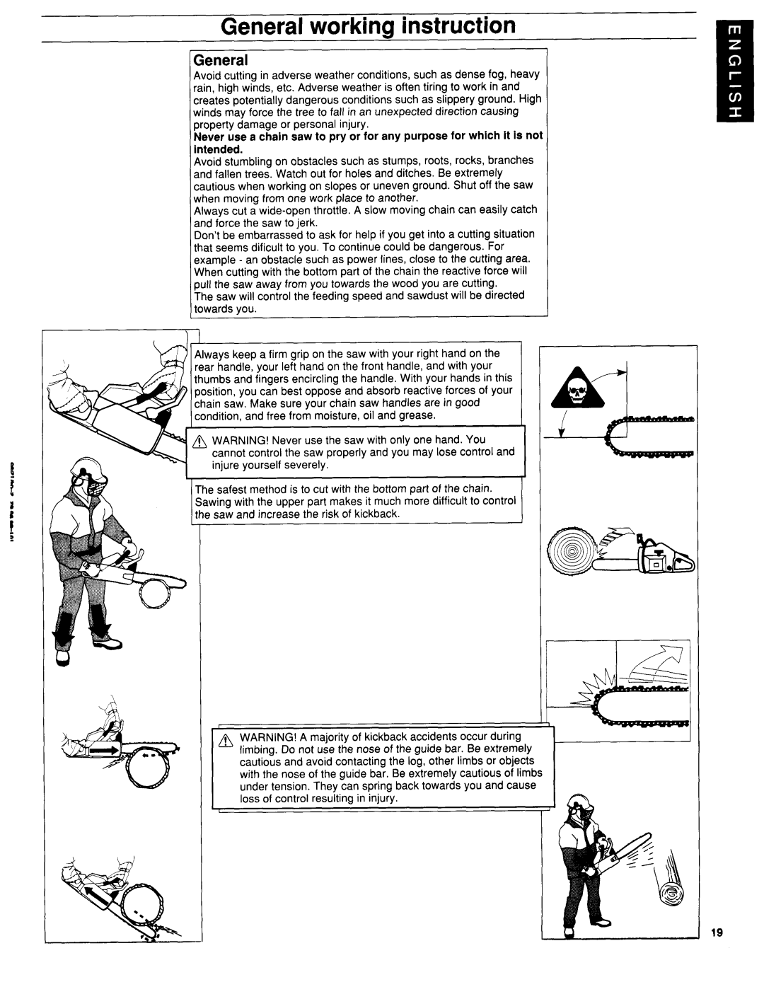 Husqvarna 36, 41 manuel dutilisation Generalworking instruction, Loss of control resulting in injury 