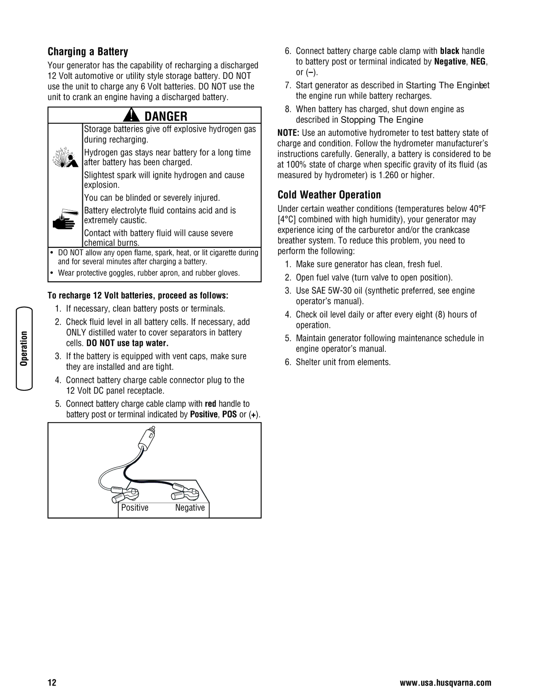 Husqvarna 420 GN Charging a Battery, Cold Weather Operation, To recharge 12 Volt batteries, proceed as follows, Positive 