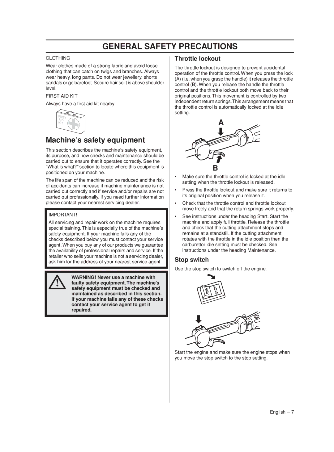 Husqvarna 430LS, 426LST manual Machine′s safety equipment, Throttle lockout, Stop switch 