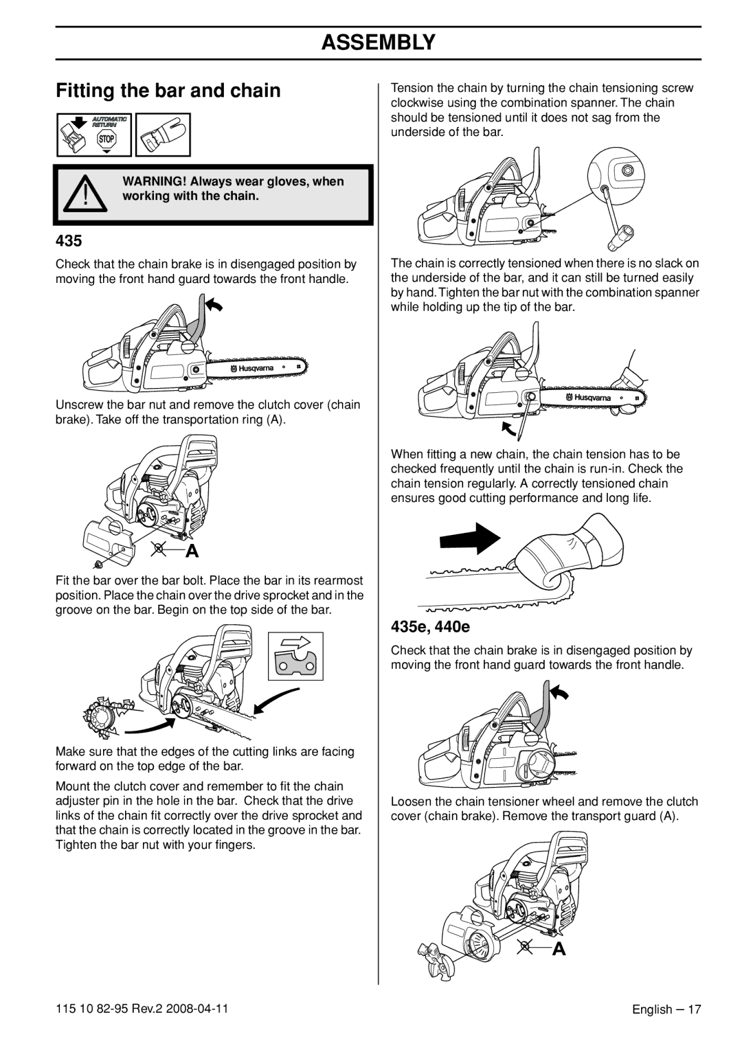 Husqvarna manual Assembly, Fitting the bar and chain, 435e, 440e, Working with the chain 