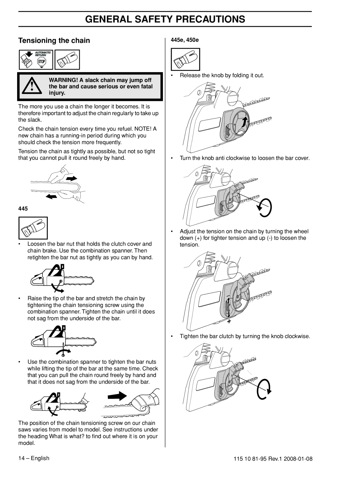 Husqvarna 435e, 440e manual Tensioning the chain, Bar and cause serious or even fatal injury, 445e, 450e 