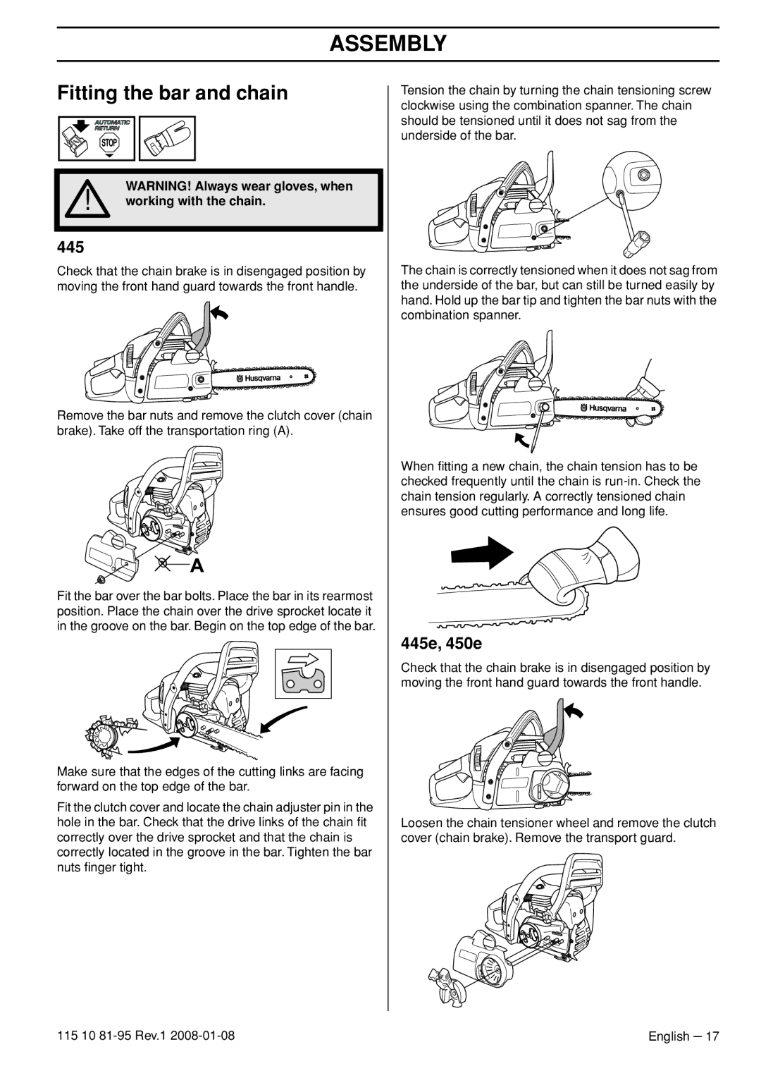 Husqvarna 440e, 435e manual Assembly, Fitting the bar and chain, 445e, 450e, Working with the chain 