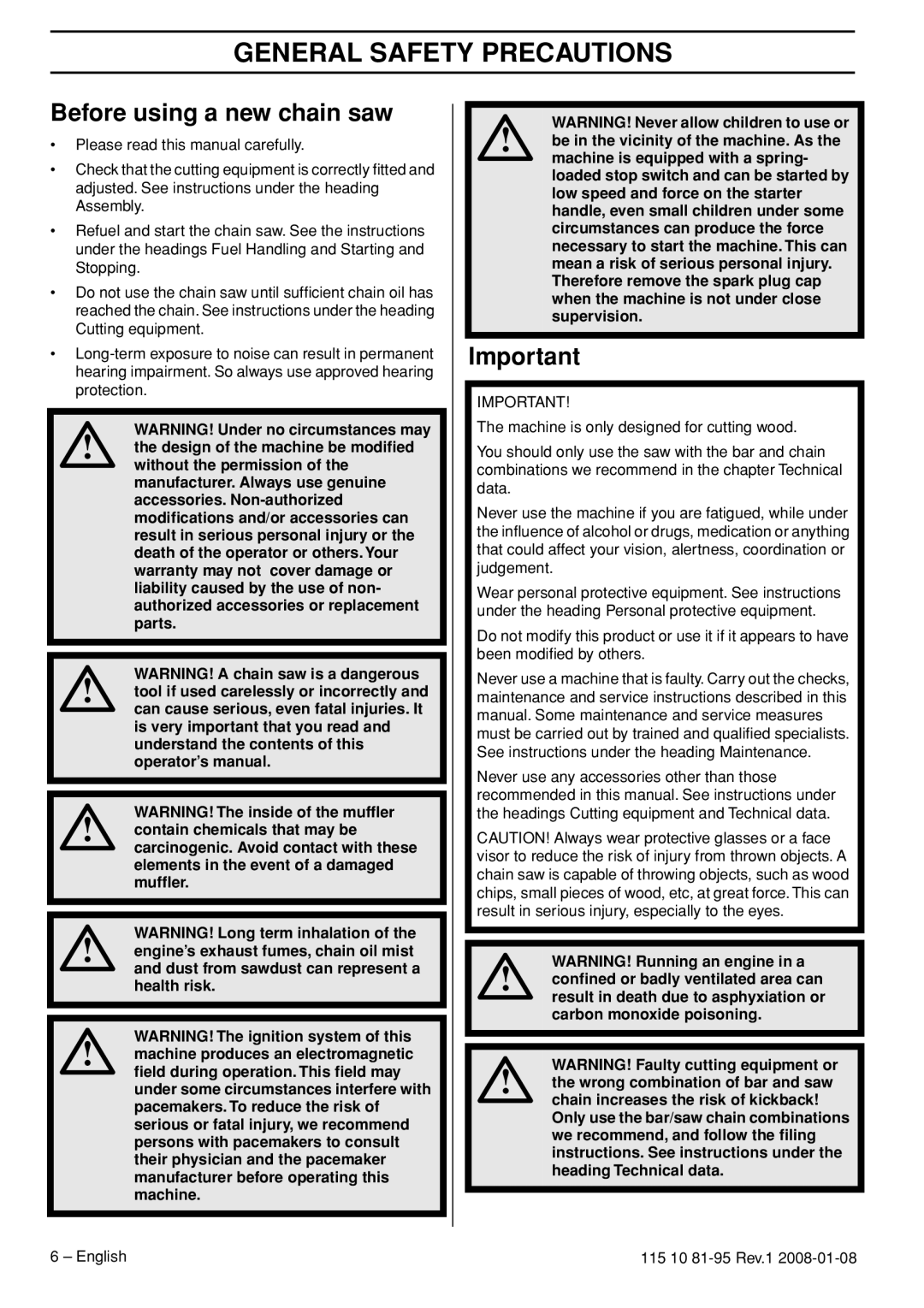 Husqvarna 435e, 440e manual General Safety Precautions, Before using a new chain saw 