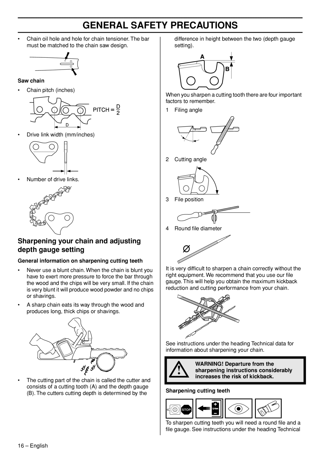 Husqvarna 436 LI Sharpening your chain and adjusting depth gauge setting, General information on sharpening cutting teeth 