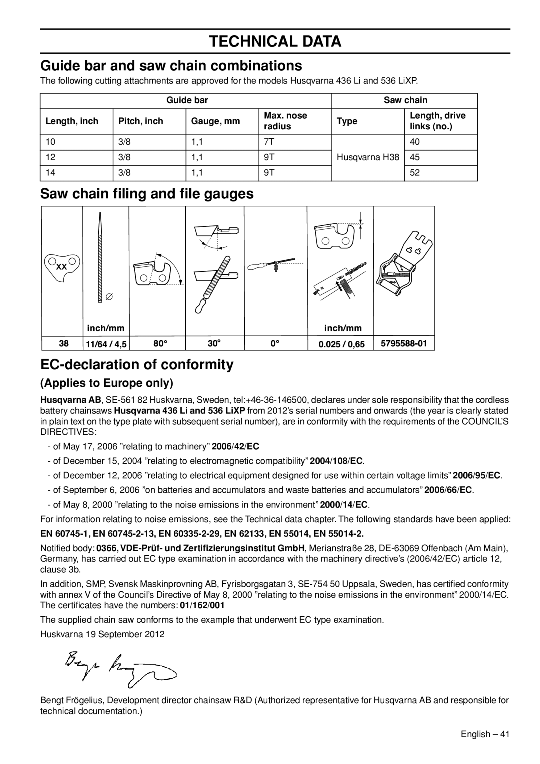 Husqvarna 536 LIXP manual Guide bar and saw chain combinations, Saw chain ﬁling and ﬁle gauges EC-declaration of conformity 