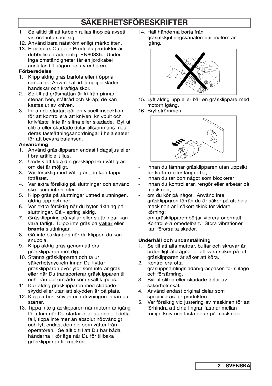 Husqvarna 43EL/43ELS manual Förberedelse, Användning, Underhåll och undanställning 