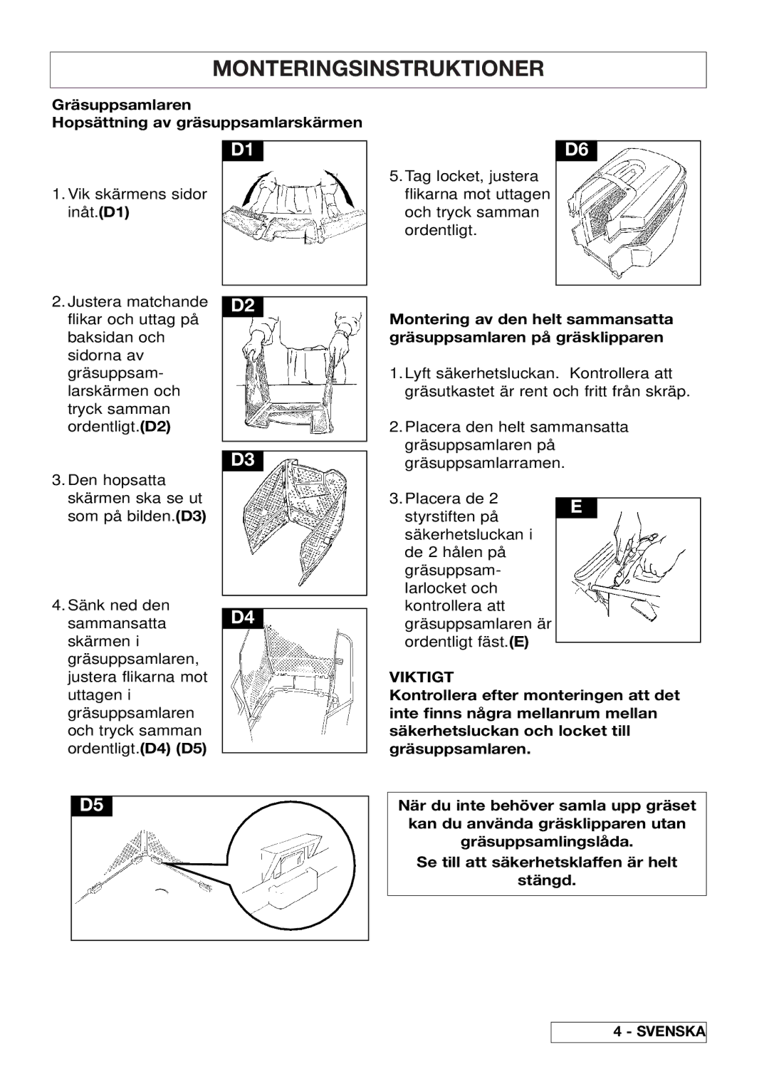 Husqvarna 43EL/43ELS manual Gräsuppsamlaren Hopsättning av gräsuppsamlarskärmen, Viktigt 