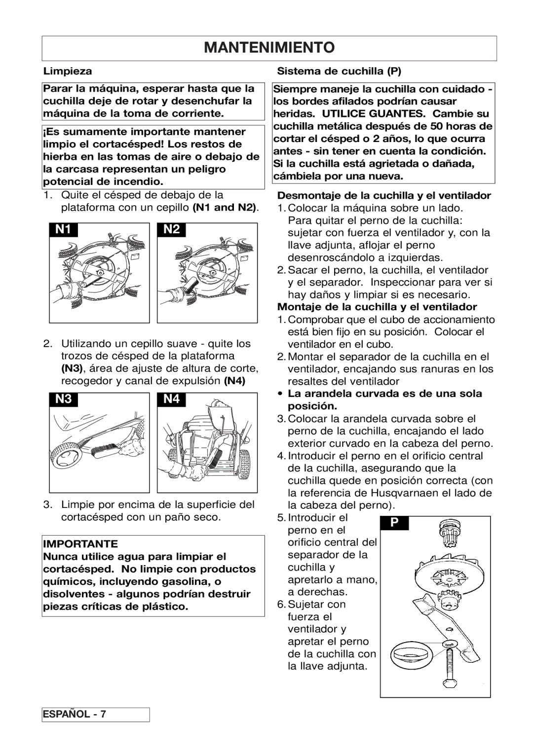 Husqvarna 43EL/43ELS Mantenimiento, Montaje de la cuchilla y el ventilador, La arandela curvada es de una sola posición 