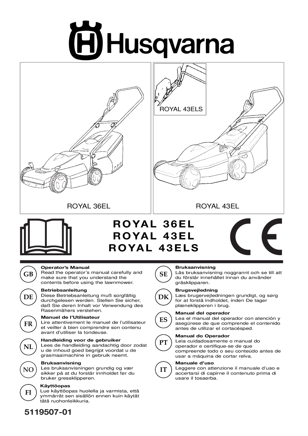 Husqvarna 43ELS manual YA L 3 6 E L R O YA L 4 3 E L R O YA L 4 3 E L S 