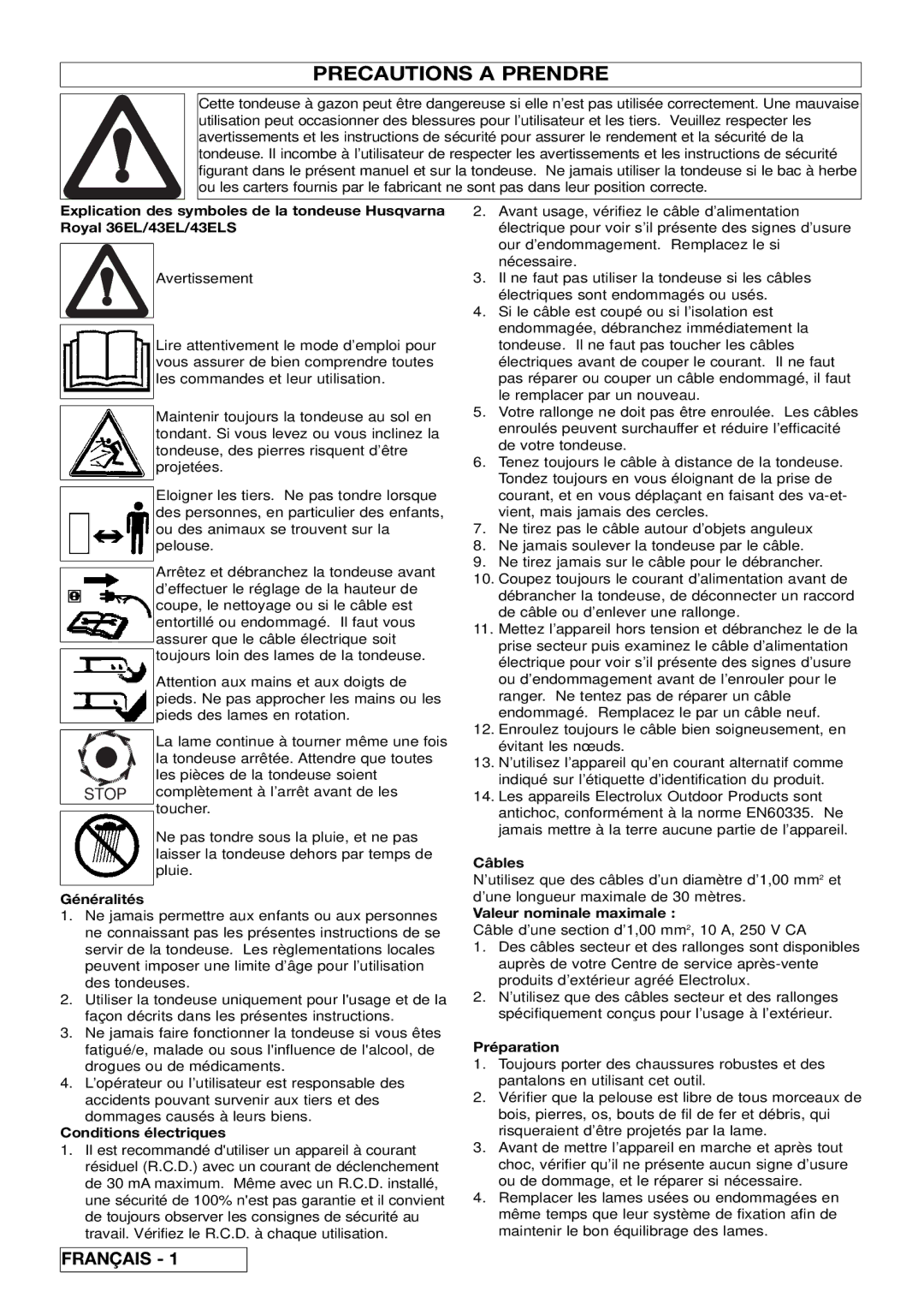 Husqvarna 43ELS manual Precautions a Prendre 