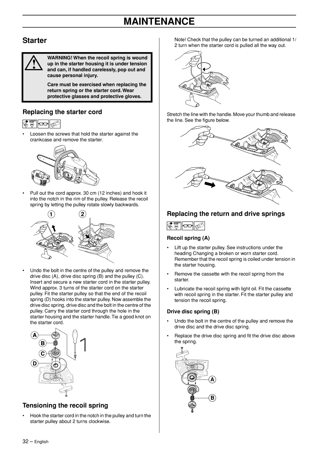 Husqvarna 445 EPA II, 445e EPA II, 450e EPA II manual Starter, Replacing the starter cord, Tensioning the recoil spring 