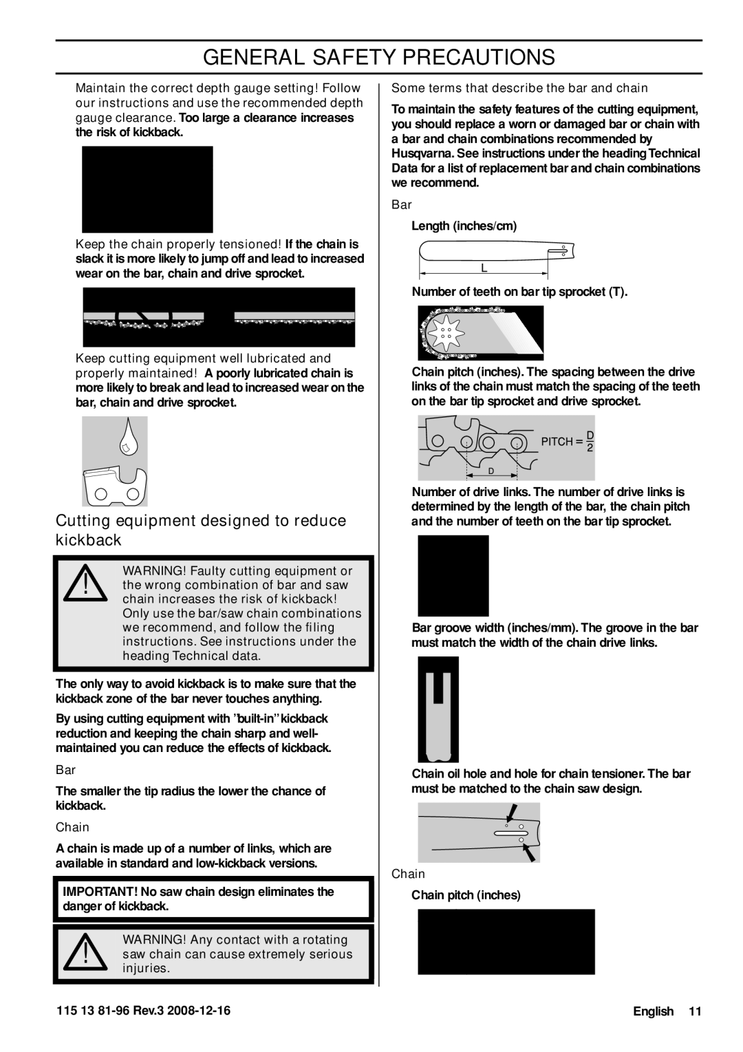 Husqvarna 115 13 81-96, 445e EPA III, 445 EPA III, 450e EPA III Cutting equipment designed to reduce kickback, Bar, Chain 