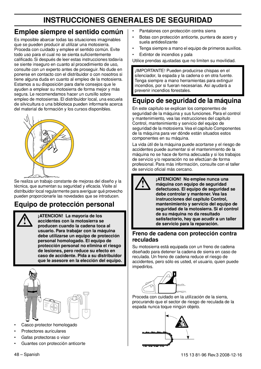 Husqvarna 445e EPA III Emplee siempre el sentido común, Equipo de protección personal, Equipo de seguridad de la máquina 