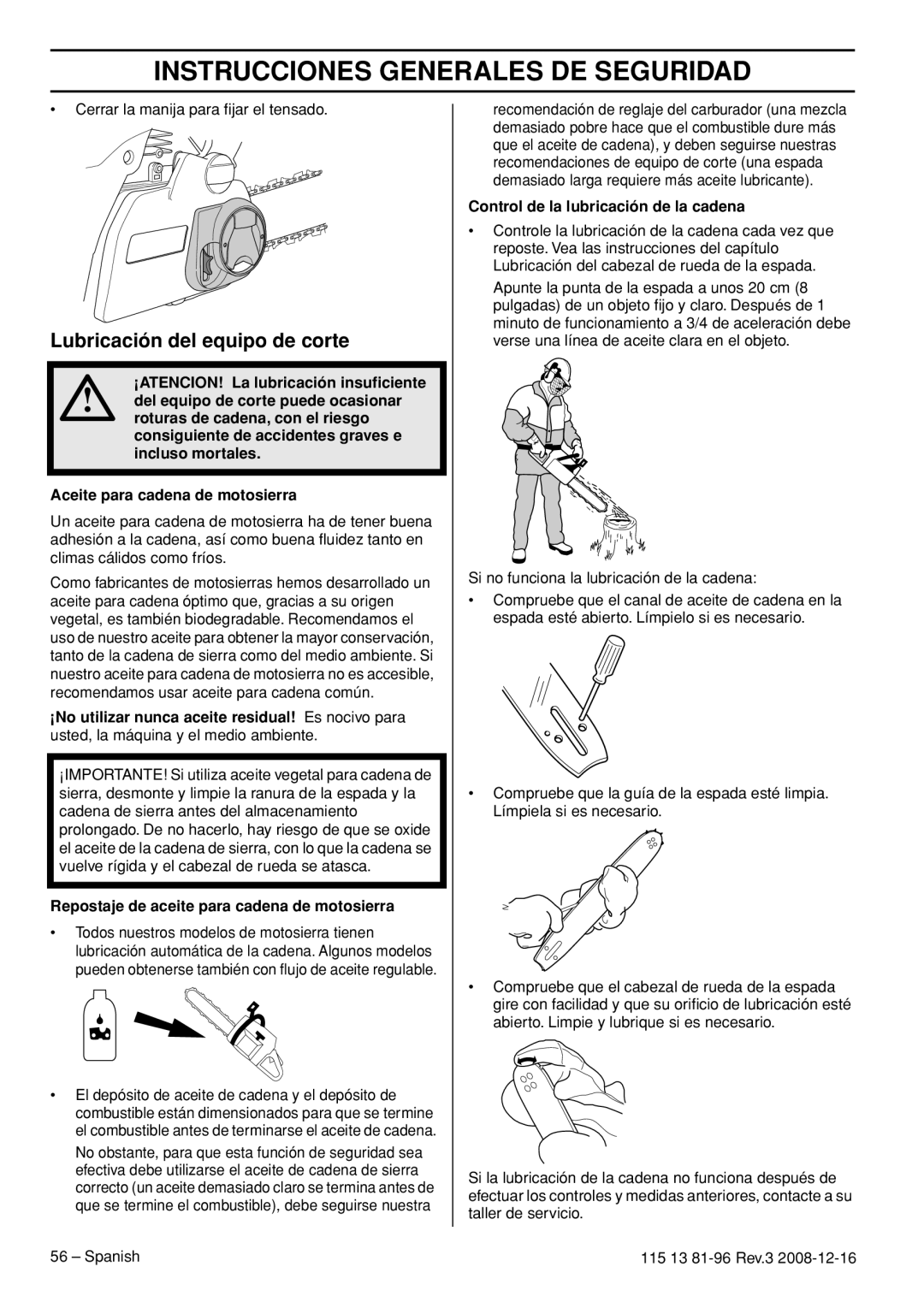 Husqvarna 445e EPA III, 445 EPA III manual Lubricación del equipo de corte, Repostaje de aceite para cadena de motosierra 