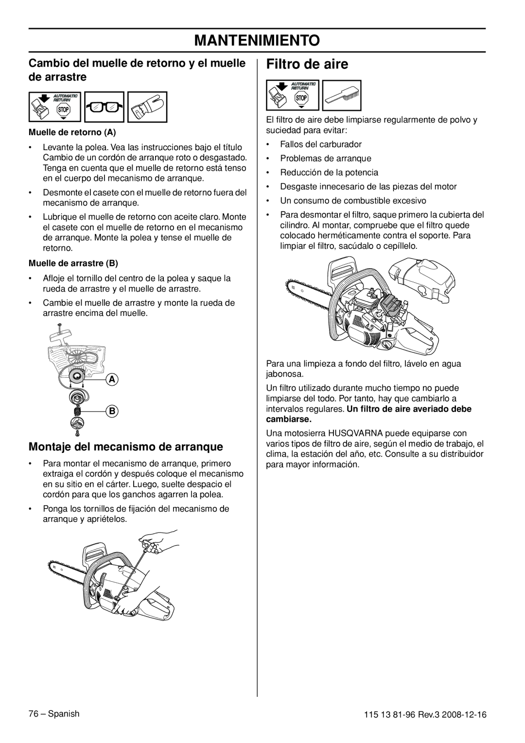 Husqvarna 445e EPA III, 445 EPA III, 450e EPA III manual Filtro de aire, Cambio del muelle de retorno y el muelle de arrastre 