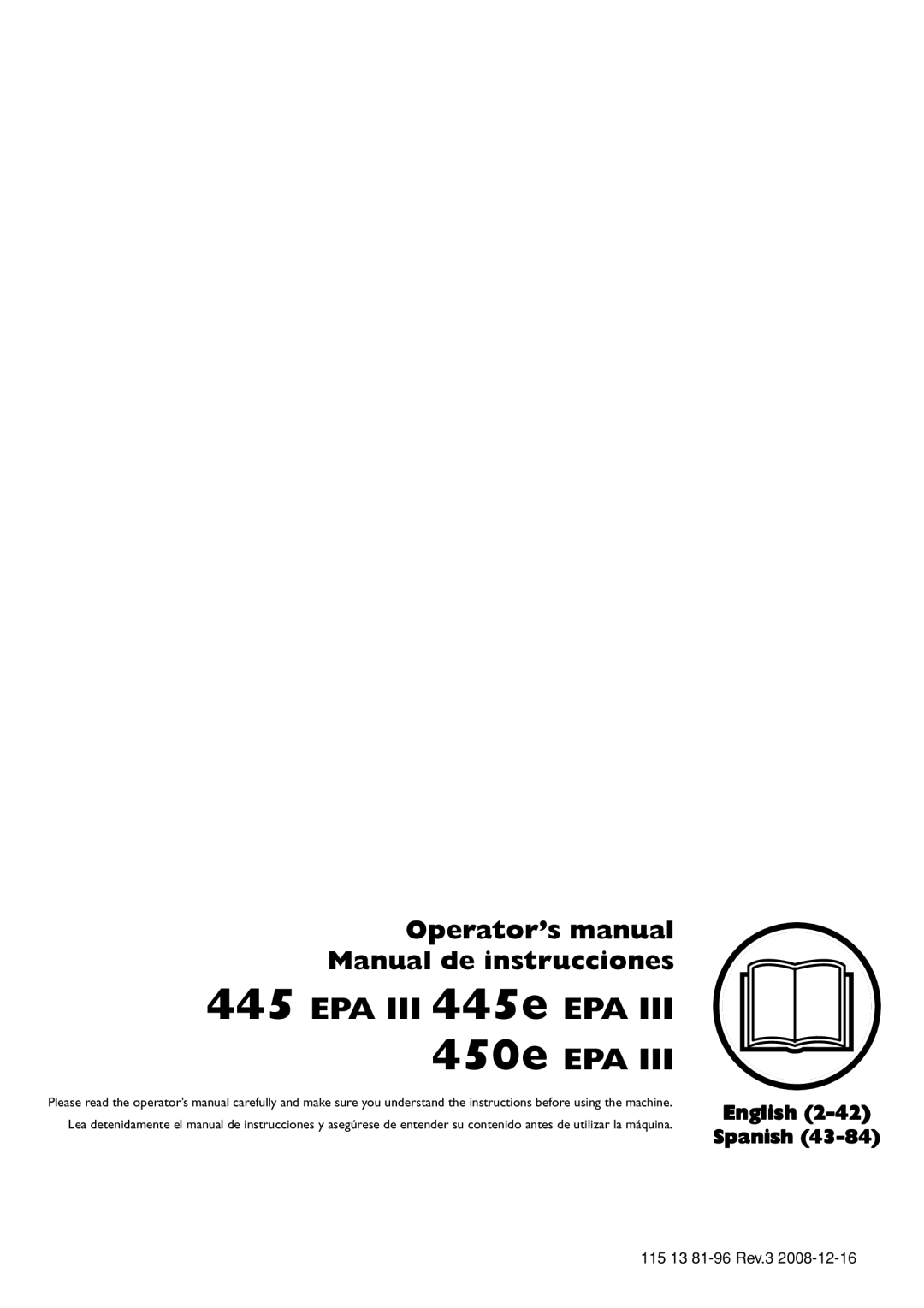 Husqvarna 445 EPA III manual EPA III 445e EPA 450e EPA, Operator’s manual Manual de instrucciones, English Spanish 