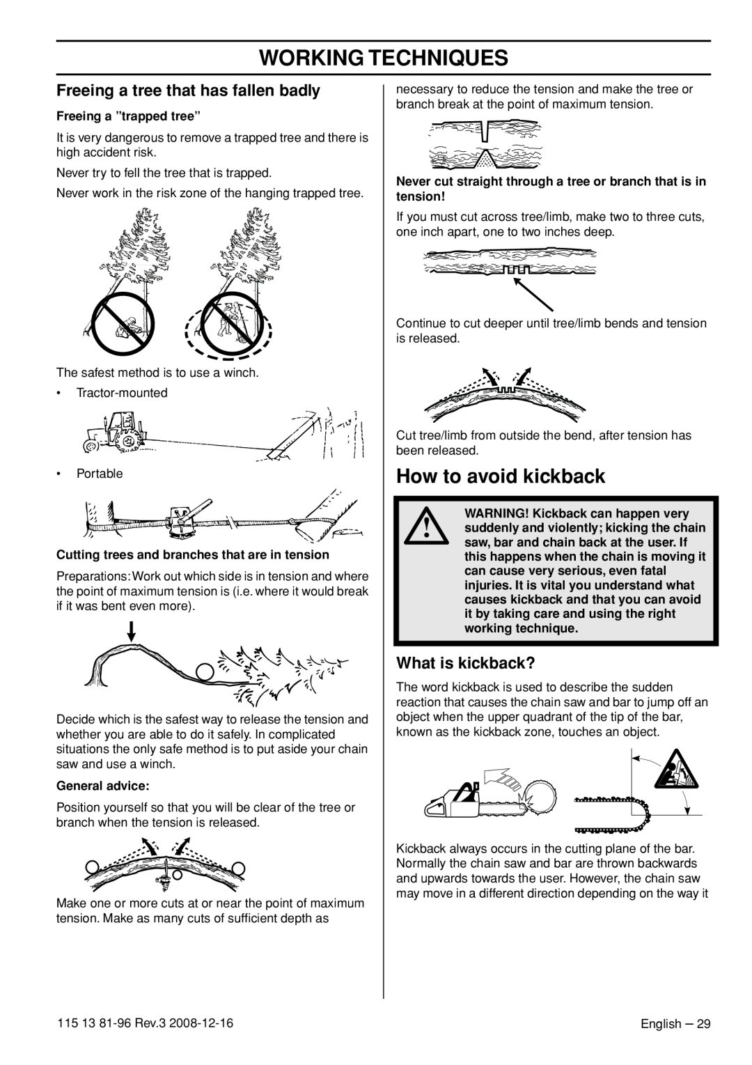 Husqvarna 445 EPA III manual How to avoid kickback, Freeing a tree that has fallen badly, What is kickback?, General advice 