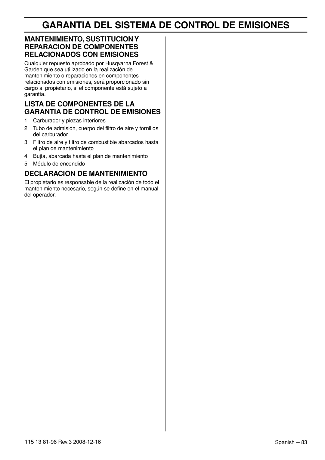 Husqvarna 115 13 81-96, 445e EPA III Mantenimiento, Sustitucion Y Reparacion De Componentes, Relacionados Con Emisiones 